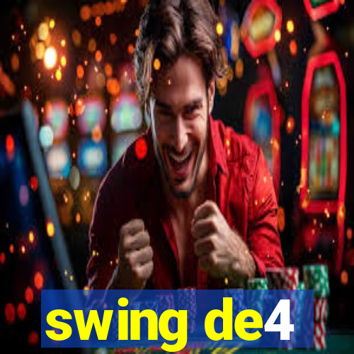 swing de4
